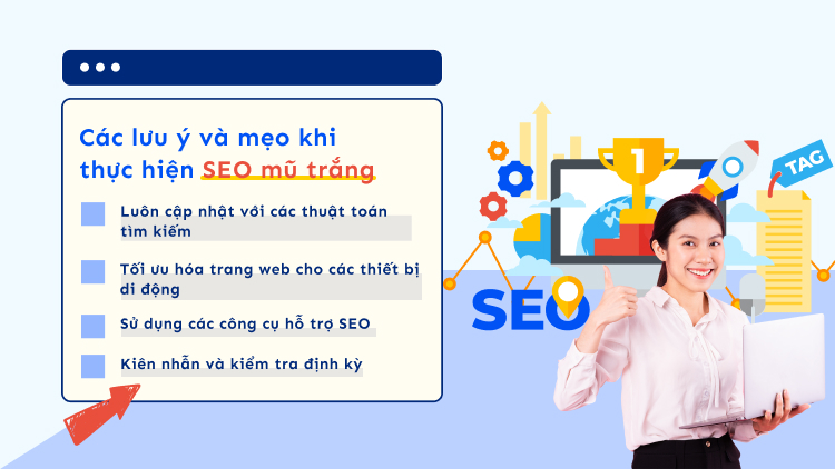Các lưu ý và mẹo khi thực hiện SEO mũ trắng