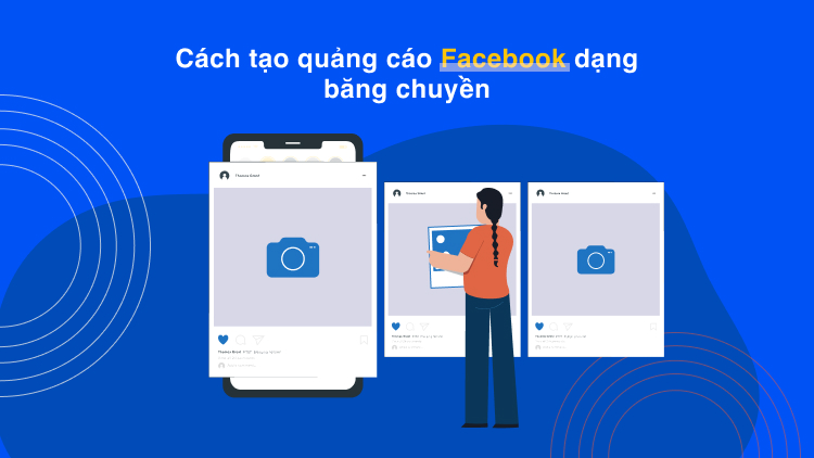Cách tạo quảng cáo Facebook dạng băng chuyền