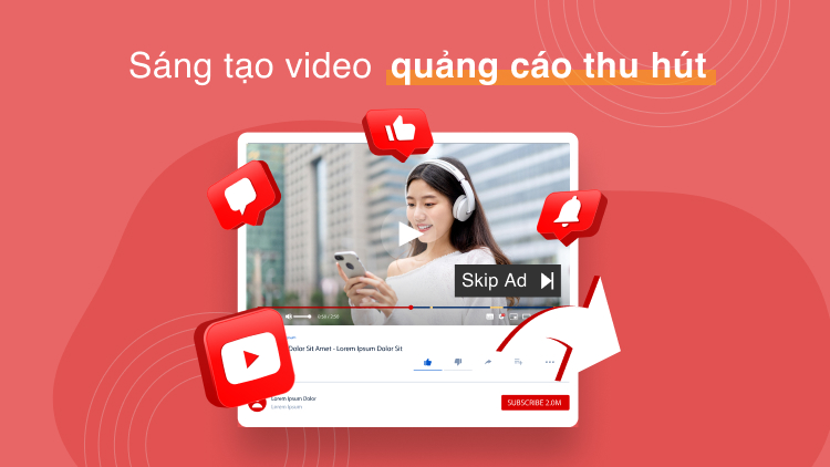 Sáng tạo video quảng cáo thu hút