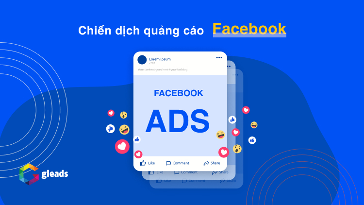 Các chiến dịch quảng cáo Facebook mà GLEADS đang cung cấp