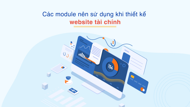 Các module nên sử dụng khi thiết kế website tài chính
