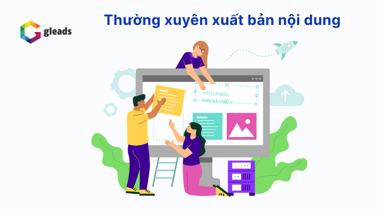 Cập nhật nội dung thường xuyên