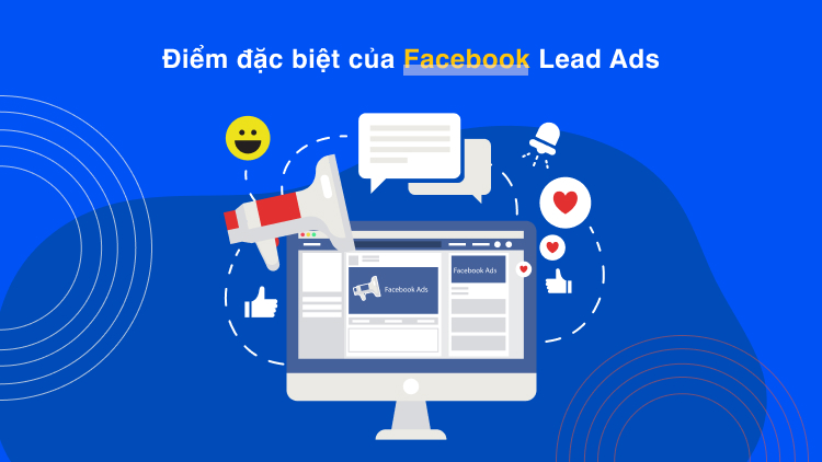Điểm đặc biệt của Facebook Lead Ads