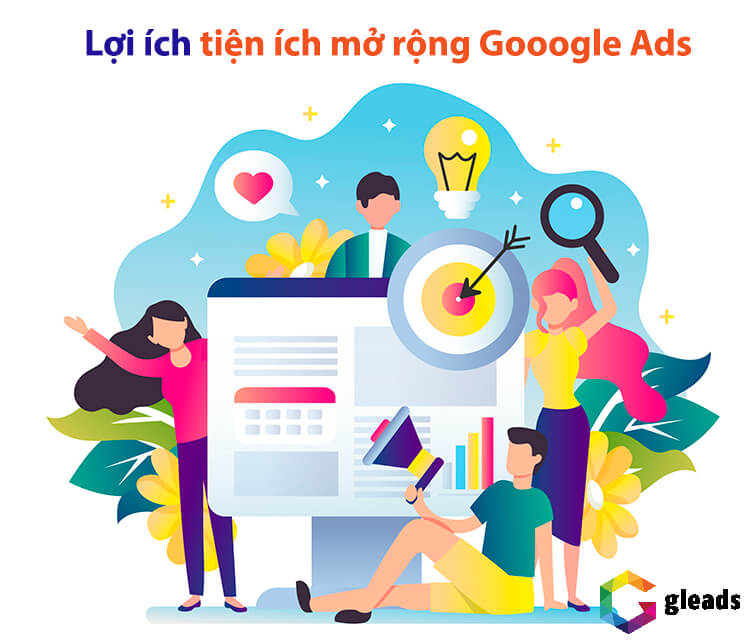 Lợi ích tiện ích mở rộng google ads