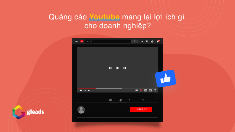 Quảng cáo Youtube mang lại lợi ích gì cho doanh nghiệp