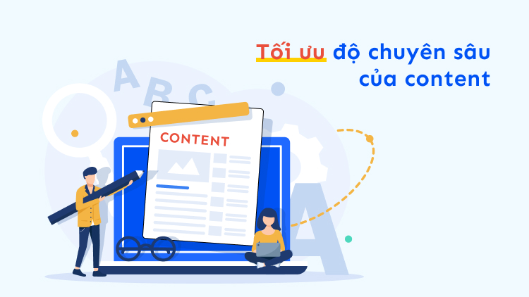 Tối ưu độ chuyên sâu của content