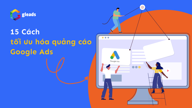 Cách tối ưu google ads