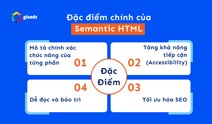 Đặc điểm chính của Semantic HTML