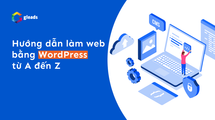 hướng dẫn làm web bằng wordpress từ a đến z