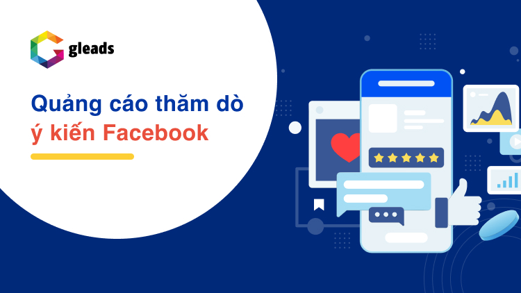 Quảng cáo thăm dò ý kiến Facebook, bước đi chiến lượt quan trọng