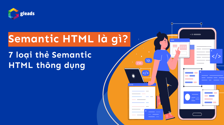 Semantic HTML là gì