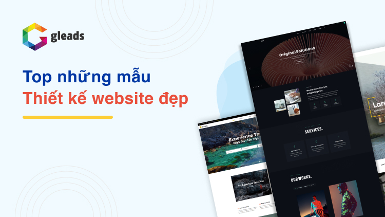Thiết kế web đẹp giúp giữ chân người dung ở lại lâu hơn