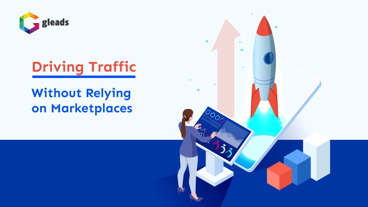 Driving Traffic Without Relying on Marketplaces