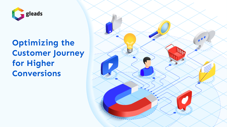 Optimizing the Customer Journey for Higher Conversions
